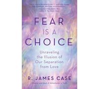 R James Case Fear Is a Choice (Tascabile)