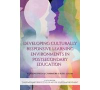 R. Jason Lynch Developing Culturally Responsive Learning Environment (Tascabile)
