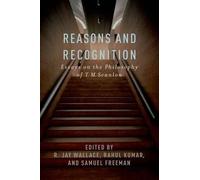 R. Jay Wallace Reasons and Recognition (Copertina rigida)