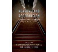 R. Jay Wallace Reasons and Recognition (Copertina rigida)