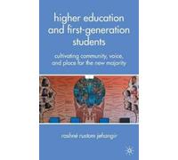 R. Jehangir Higher Education and First-Generation Students (Copertina rigida)