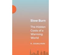 R. Jisung Park Slow Burn (Tascabile)
