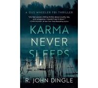 R John Dingle Karma Never Sleeps (Tascabile)