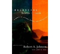 R Johnson J Ruhl Balancing Heaven And Earth (Copertina rigida)