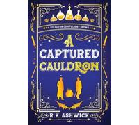 R K Ashwick A Captured Cauldron (Tascabile) Side Quest Row