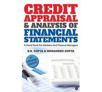 R K Gupta Credit Appraisal & Analysis of Financial Statement (Copertina rigida)
