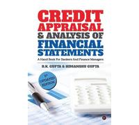 R K Gupta Credit Appraisal and Analysis of Financial Statement (Tascabile)