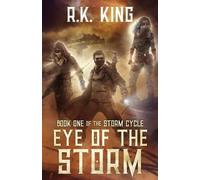R K King Eye Of The Storm (Tascabile) Storm Cycle