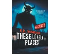 R K Kombrinck Velox Books These Lonely Places (Tascabile)