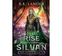 R K Lander Rise of the Silvan (Tascabile)