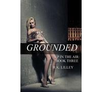 R K Lilley Grounded (Tascabile) Up in the Air