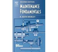 R. Keith Mobley Maintenance Fundamentals (Copertina rigida) Plant Engineering