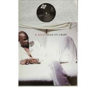 R.Kelly - Half on a Baby