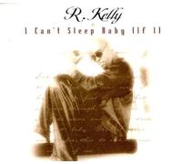 R Kelly - I Can't Sleep [Import]
