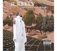 R.Kelly - Storm Is over Now