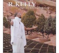 R.Kelly - Storm Is Over Now, the