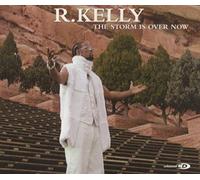 R Kelly - The Storm Is Over Now