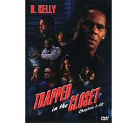 R Kelly - Trapped In The Closet: Chapters 1-12