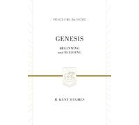 R. Kent Hughes Genesis (Copertina rigida) Preaching the Word