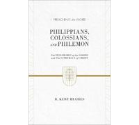 R. Kent Hughes Philippians, Colossians, and Philemon (Copertina rigida)