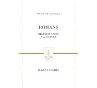 R. Kent Hughes Romans (Copertina rigida) Preaching the Word