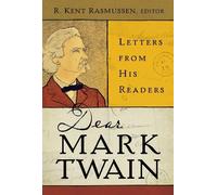 R. Kent Rasmussen Dear Mark Twain (Copertina rigida)