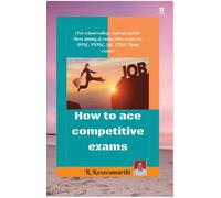 R Kesavamurthi How to ace competitive exams (Tascabile)