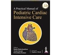 R Krishna Kumar Rakhi Balachan A Practical Manual of Pediatric Cardi (Tascabile)
