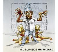 R.L. Burnside Mr. Wizard (Vinyl LP) 12" Album