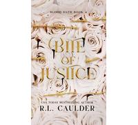 R L Caulder Bite of Justice (Copertina rigida)