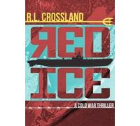 R. L. Crossland Red Ice (Tascabile)