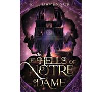 R L Davennor The Hells of Notre Dame (Copertina rigida) Phantom of Notre Dame