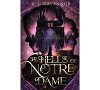 R L Davennor The Hells of Notre Dame (Tascabile) Phantom of Notre Dame