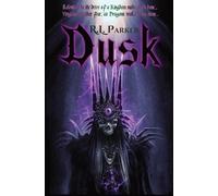 R L Parker Dusk (Tascabile) Daughters of Chaos