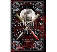 R L Perez The Cursed Witch (Copertina rigida)