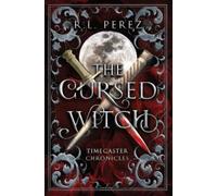 R L Perez The Cursed Witch (Tascabile)
