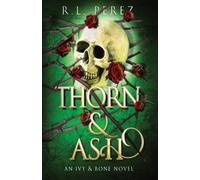 R L Perez Thorn & Ash (Tascabile)
