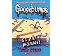R L Stine Go Eat Worms (Classic Goosebumps #38) (Tascabile) Classic Goosebumps