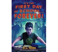 R L Stine It's the First Day of School... Forever (Tascabile)