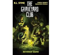 R.L. Stine The Graveyard Club: Revenge Game (Tascabile)