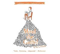 R L Trask Mind the Gaffe (Tascabile)