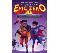 R L Ullman Epic Zero 10 (Tascabile) Epic Zero