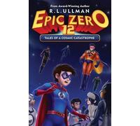 R L Ullman R.L. Ullman Epic Zero 12 (Tascabile) Epic Zero