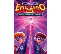 R L Ullman Epic Zero 3 (Copertina rigida)