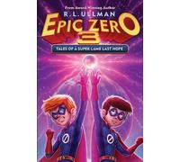 R L Ullman Epic Zero 3 (Tascabile) Epic Zero