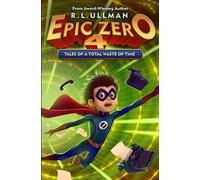 R L Ullman Epic Zero 4 (Tascabile) Epic Zero