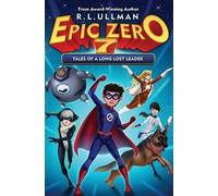 R L Ullman Epic Zero 7 (Tascabile) Epic Zero