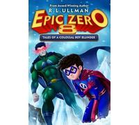 R L Ullman Epic Zero 8 (Tascabile) Epic Zero