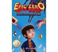R L Ullman Epic Zero (Tascabile) Epic Zero