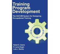 R Lance Hogan Luke J Steinke Robert E Training Program Devel (Copertina rigida)